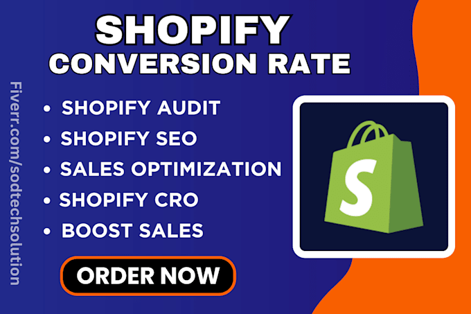 Gig Preview - Improve your shopify conversion rate shopify cro audit UI UX SEO optimization