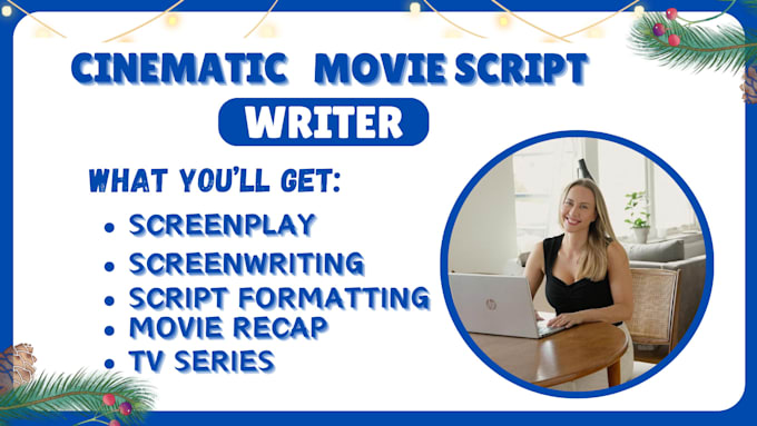 Gig Preview - Write your movie script, screenplay, TV series, feature film script, movie recap