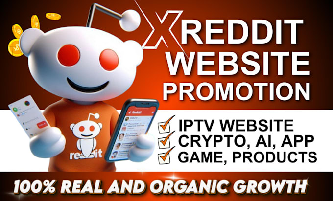 Gig Preview - Manage x reddit post for ai game app iptv ecommerce store product crypto website