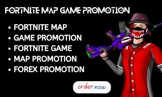 Gig Preview - Do fortnite map game promotion fortnite marketing fortnite promotion