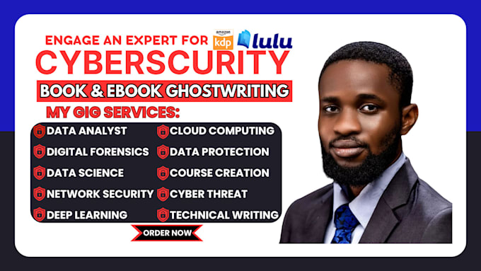 Gig Preview - Write cybersecurity and digital forensics ebook and course creation