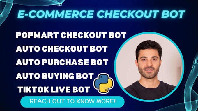 Gig Preview - Develop automated popmart checkout bot, tiktok live buying bot,auto purchase bot