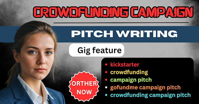 Gig Preview - Craft an engaging campaign pitch for crowdfunding and fundraising