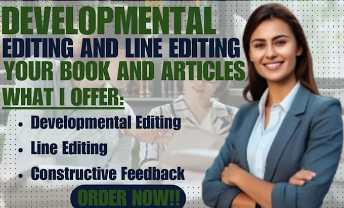 Gig Preview - Help with developmental editing and line editing your book or articles