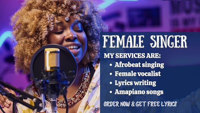 Gig Preview - Be your female afrobeat amapiano songwriter, music producer, afrohouse singer