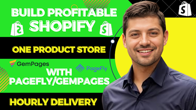 Gig Preview - Create shopify one product store or product landing page using pagefly, gempages