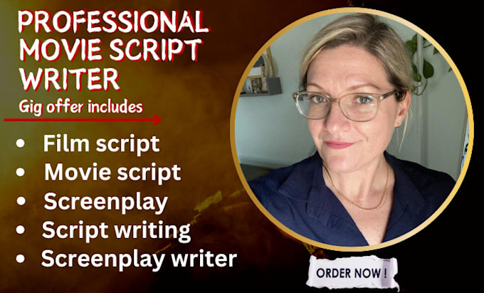 Gig Preview - Write your movie script, screenplay, screenwriting, film script, tv script