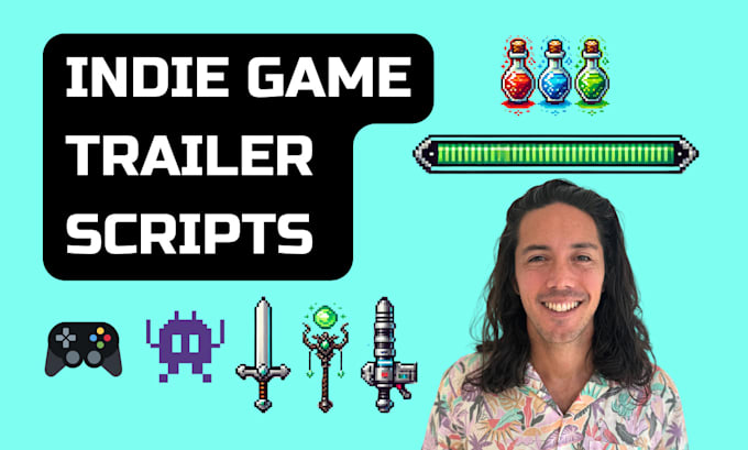 Gig Preview - Write powerful trailer scripts for your indie game or gaming brand