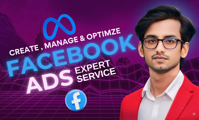 Gig Preview - Be your meta ads expert and facebook ads campaign manager