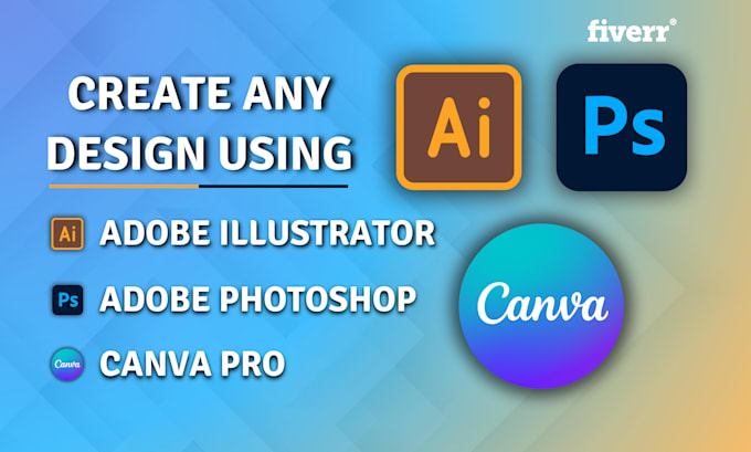 Gig Preview - Create any design using photoshot, illustrator and canva