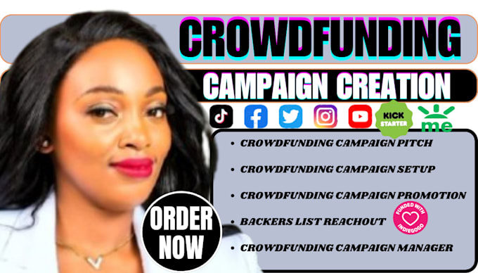 Bestseller - do crowdfunding campaign creation and promotion  for gofundme kickstarter