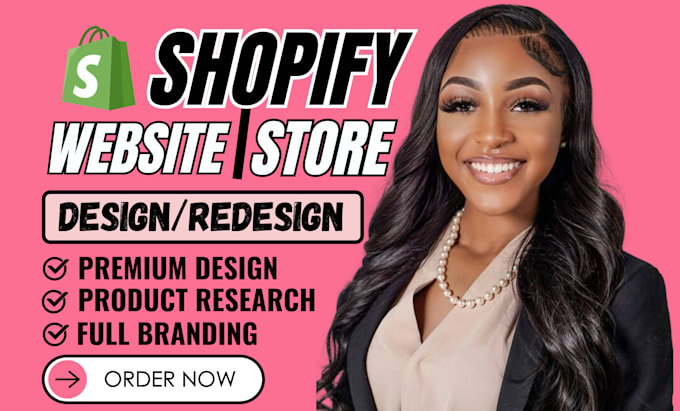 Gig Preview - Design, redesign shopify store, shopify dropshipping pod store, shopify website