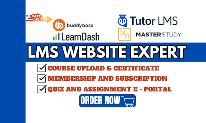 Gig Preview - Build wordpress lms website learndash buddyboss tutor lms masterstudy elearning