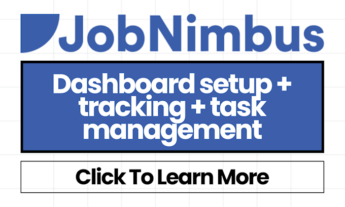 Gig Preview - Setup jobnimbus dashboard setup tracking task management workflow automation