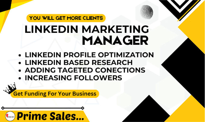 Gig Preview - Be your b2b linkedin marketing manager and sales closer