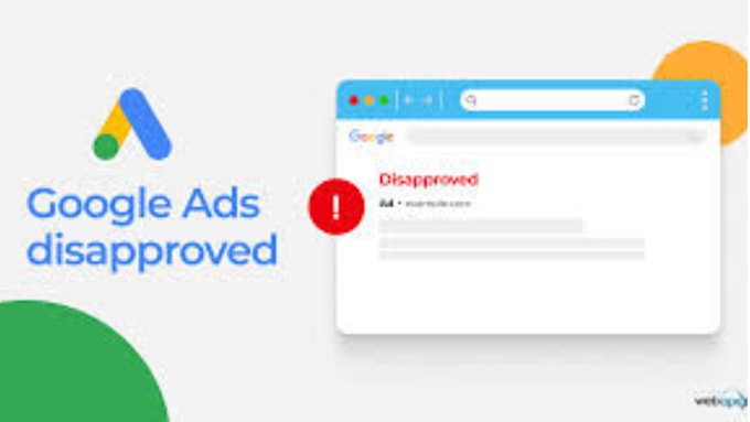 Gig Preview - Fix your disapproved ads in google ads