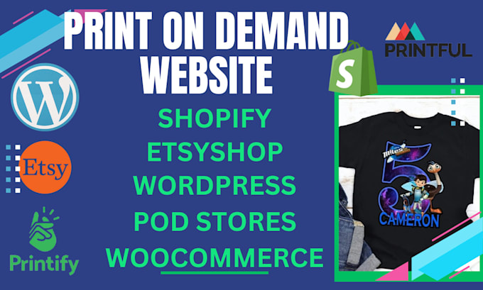 Bestseller - build print on demand wordpress website, woocommerce printify printful store