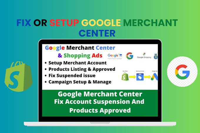 Gig Preview - Fix or setup google merchant center suspension and setup shopping ads