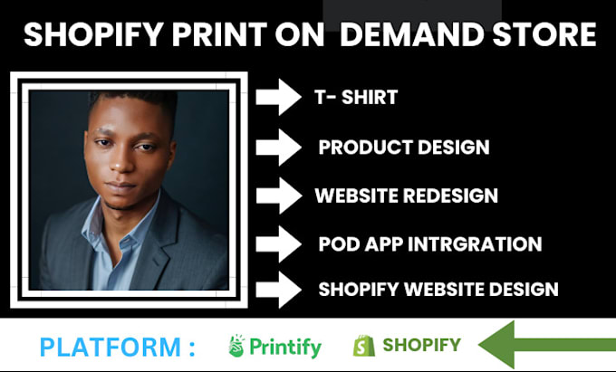 Gig Preview - Do print on demand shopify store, dropshiping website, printify printiful