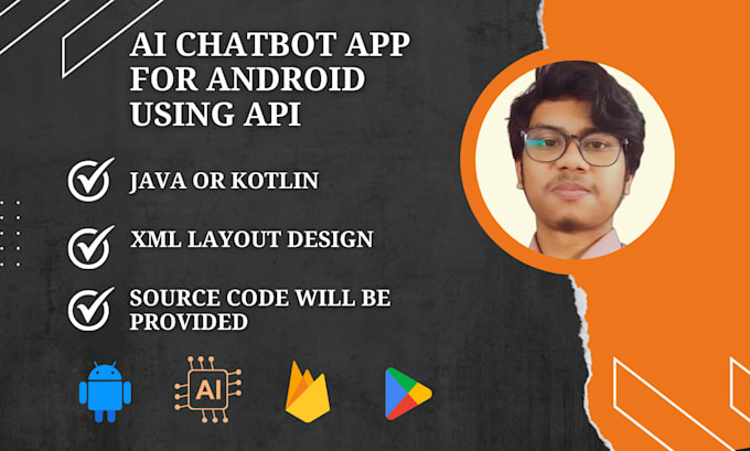 Gig Preview - Build custom ai chatbot app for android in java or kotlin using API