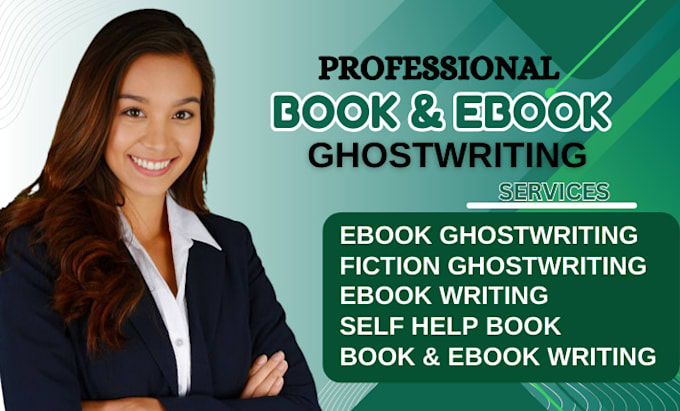 Gig Preview - Do book and ebook writing, ebook ghostwriter, ebook writer, fiction ghostwriter