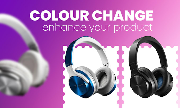 Gig Preview - Design product image editing and colour changing