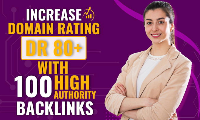 Gig Preview - Increase domain rating, ahrefs DR 70 using high da SEO backlinks