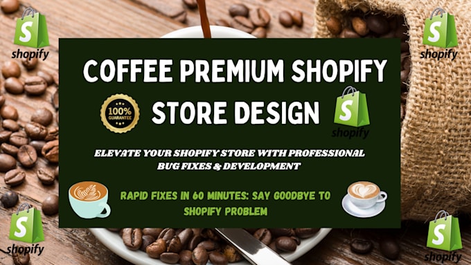 Gig Preview - Design branded coffee shopify store, coffee private label design