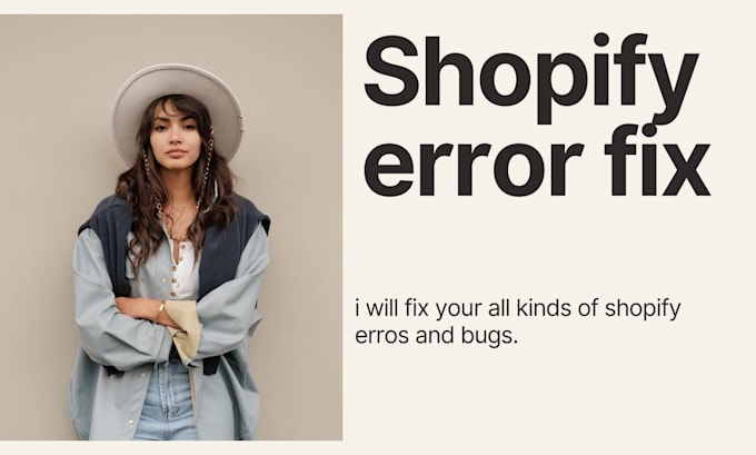 Bestseller - fix your shopify error or bug