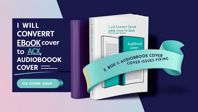 Gig Preview - Convert ebook cover to acx ,audiobook cover, fix cover issues