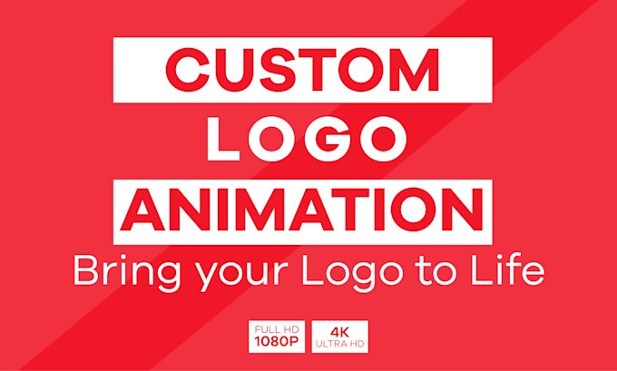 Gig Preview - Produce a custom logo animation