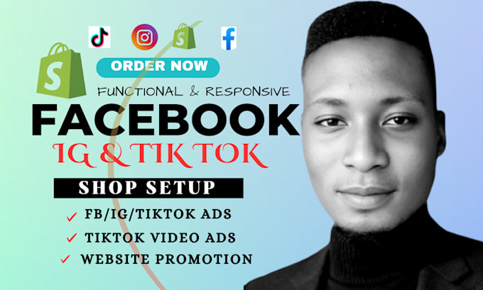 Gig Preview - Setup tiktok shop, tiktok video ads, facebook instagram for website promotion