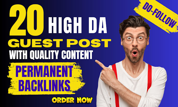 Bestseller - write and publish 20 guest post on high da websites