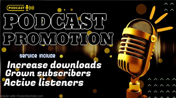 Gig Preview - Promote your podcasts and help increase downloads, podcast marketing