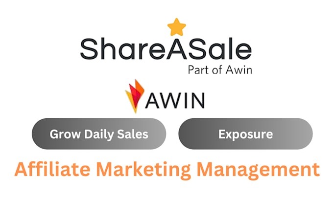 Gig Preview - Grow your business on awin or shareasale