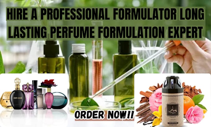 Gig Preview - Formulate long lasting perfume formulation