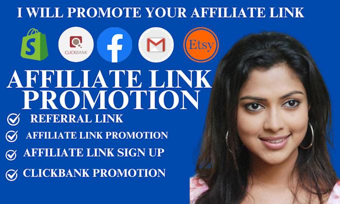 Gig Preview - Promote your affiliate link to get sign up and recruitment sign up