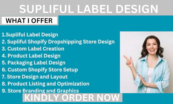 Gig Preview - Build supliful shopify dropshipping store design supliful label design