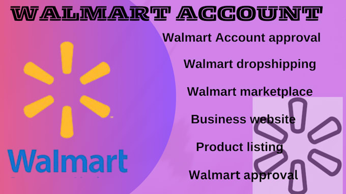 Bestseller - setup optimize and approve your walmart account