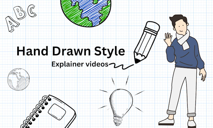 Gig Preview - Create hand drawn explainer videos, whiteboard animations