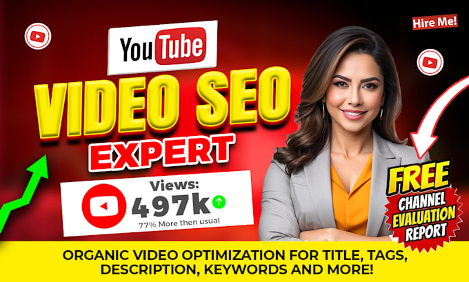 Gig Preview - Do youtube video SEO expert optimization promotion and channel growth manager