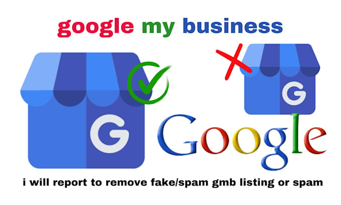 Gig Preview - Do professional report by removing your fake gmb listing and spam