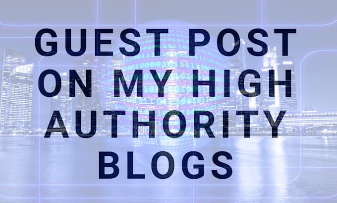 Gig Preview - Guest post on my high authority blogs