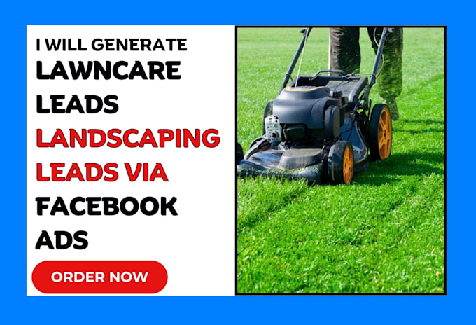 Gig Preview - Generate lawncare lawncare leads lawncare website landscaping leads