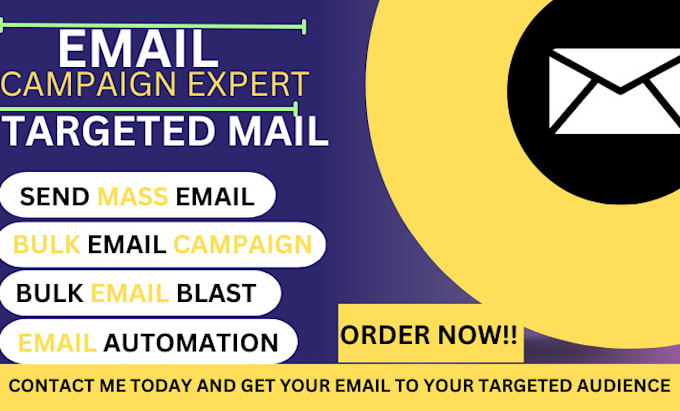 Gig Preview - Do expert bulk email blast, mass email campaign, email marketing automation