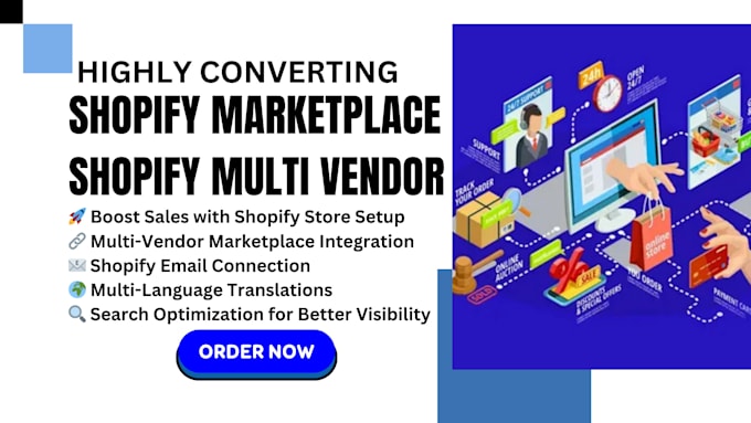 Gig Preview - Setup shopify marketplace connect shopify email shopify translate shopify search