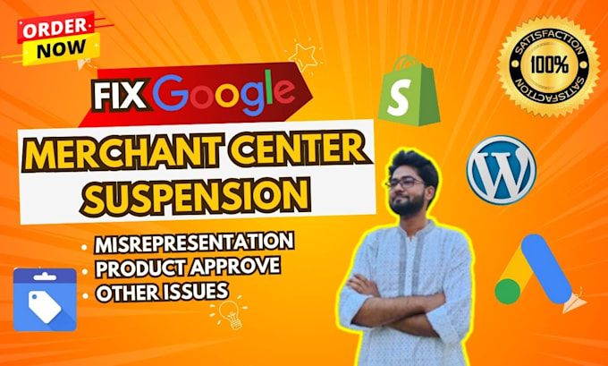 Gig Preview - Fix and setup google merchant center, fix suspension and approve all products