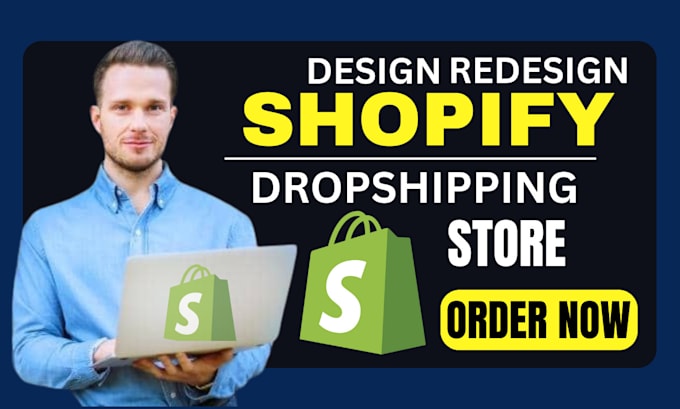 Gig Preview - Design, redesign shopify store, shopify dropshipping store, shopify website