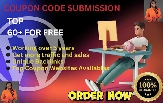 Gig Preview - Manually submit coupon to 150 popular deal sites, website coupon code submission