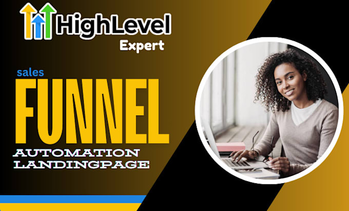 Gig Preview - Do your gohighlevel sales funnel gohighlevel saas ghl metal pixel